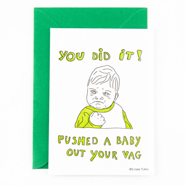 D32 ‘you did it, pushed a baby out your vag’ x 6