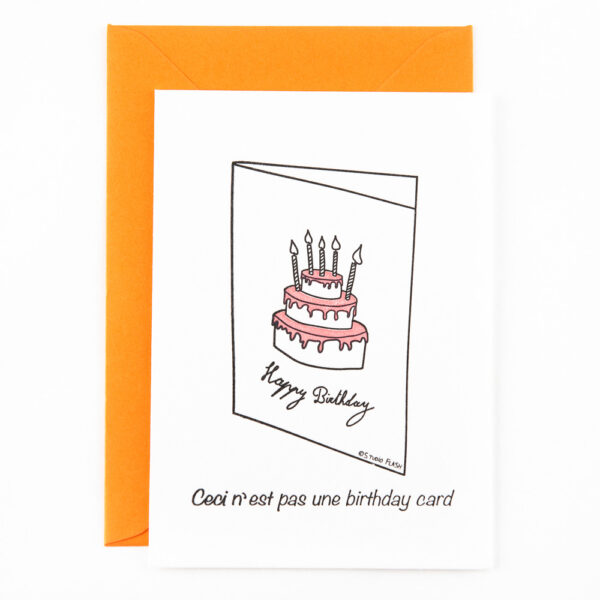 B01 ‘Ceci n’est pas une birthday card’ x 6