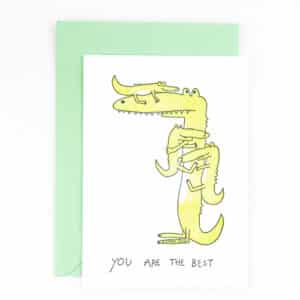 D49 ‘you are the best - crocodile’ x6